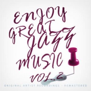 Various Artists - Enjoy Great Jazz Music Vol.2
