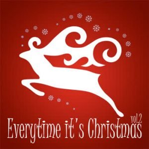 Various Artists - Everytime it's Christmas (vol.2)