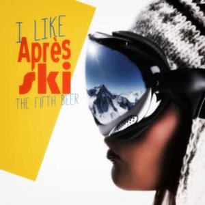 Various Artists - I Like Après-ski!  The Fifth Beer