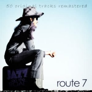 Various Artists - Jazz On The Road .Route 7 (50 Original Tracks Remastered)