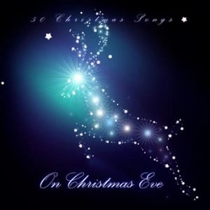 Various Artists - On Christmas Eve (50 Christmas Songs)