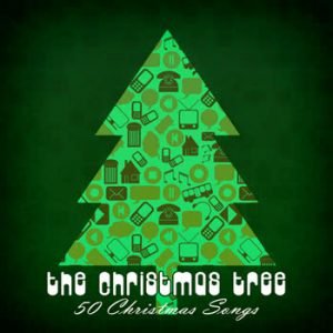 Various Artists - The Christmas Tree (50 Christmas Songs)