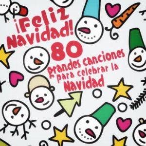 Various Artists - ¡Feliz Navidad! 80 grandes canciones para celebrar la Navidad