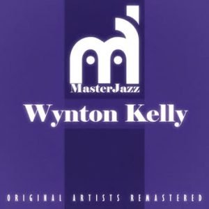 Wynton Kelly - MasterJazz: Wynton Kelly
