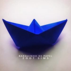 Zoot Sims - Barquinho De Papel